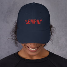 Load image into Gallery viewer, SEMPRÉ:  Dada hat
