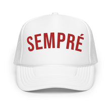 Load image into Gallery viewer, (SEMPRE) Foam trucker hat
